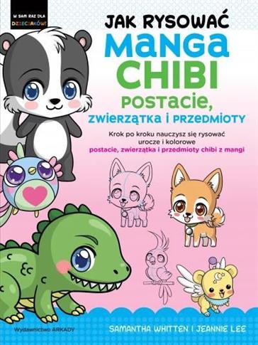 Jak rysować Manga Chibi postacie, zwierzątka