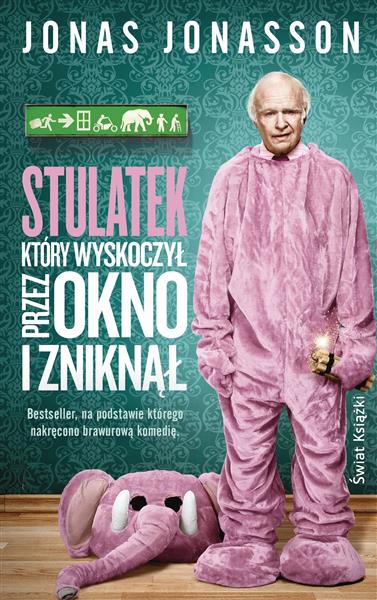 STULATEK, KTÓRY WYSKOCZYŁ PRZEZ OKNO I ZNIKNĄŁ