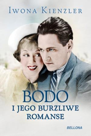 BODO I JEGO BURZLIWE ROMANSE