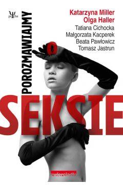 POROZMAWIAJMY O SEKSIE