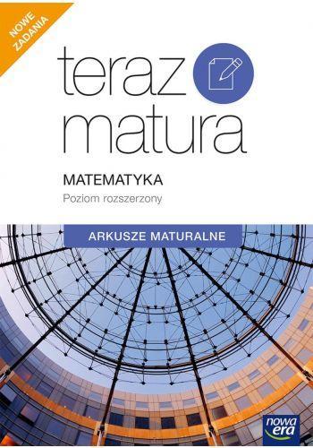 TERAZ MATURA. MATEMATYKA. ARKUSZE MATURALNE. POZIO