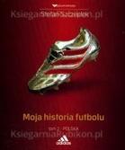 MOJA HISTORIA FUTBOLU T.2