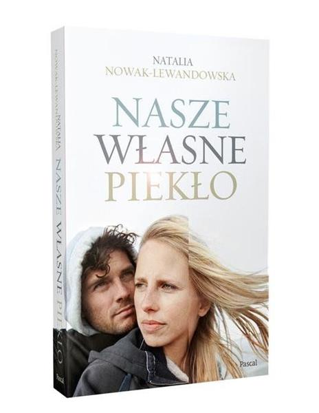 NASZE WŁASNE PIEKŁO