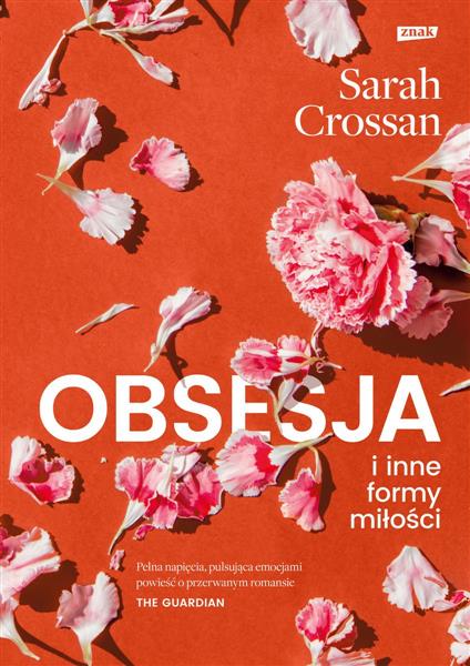 OBSESJA I INNE FORMY MIŁOŚCI
