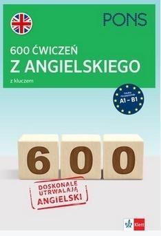600 ĆW. Z ANG. Z KLUCZEM NA POZIOMIE A1-B2 PONS