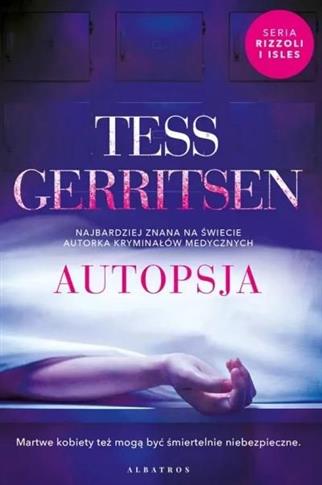 Cykl Rizzoli / Isles. Tom 5. Autopsja