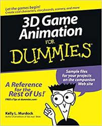 3D GAME ANIMATION FOR DUMMIES