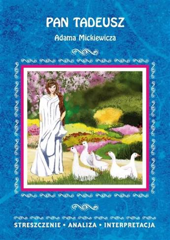 Pan Tadeusz Adama Mickiewicza