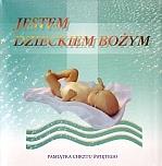 JESTEM DZIECKIEM BOŻYM PAMIĄTKA CHRZTU ŚWIĘTEGO
