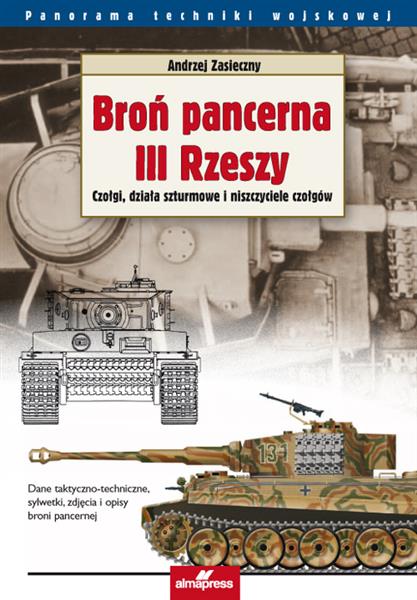 BROŃ PANCERNA III RZESZY. TOM 1