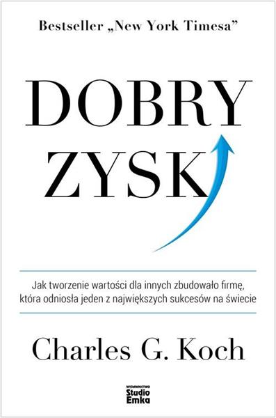 DOBRY ZYSK. JAK TWORZENIE WARTOŚCI DLA INNYCH