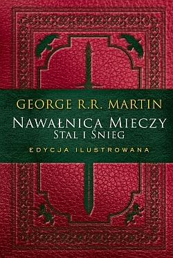 NAWAŁNICA MIECZY. STAL I ŚNIEG (EDYCJA ILUSTROWANA