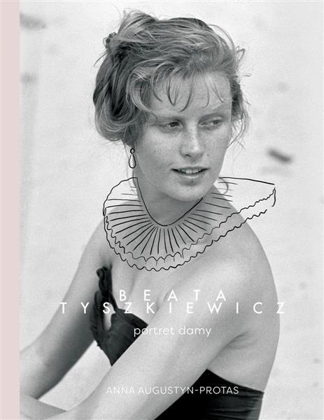 BEATA TYSZKIEWICZ. PORTRET DAMY