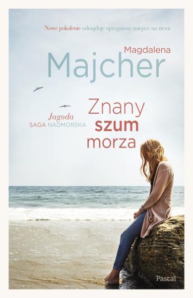 SAGA NADMORSKA. JAGODA. ZNANY SZUM MORZA