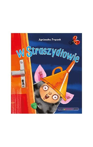 W STRASZYDŁOWIE