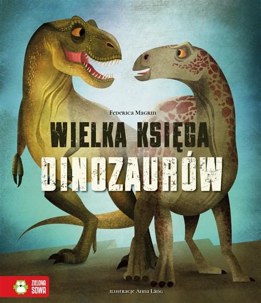 WIELKA KSIĘGA DINOZAURÓW