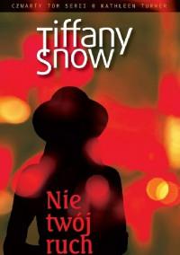 NIE TWÓJ RUCH TIFFANY SNOW 4