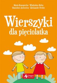 WIERSZYKI DLA PIĘCIOLATKA