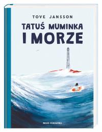 TATUŚ MUMINKA I MORZE
