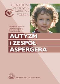 AUTYZM I ZESPÓŁ ASPERGERA