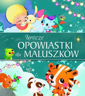 UROCZE OPOWIASTKI DLA MALUSZKÓW