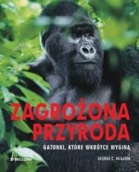 ZAGROŻONA PRZYRODA