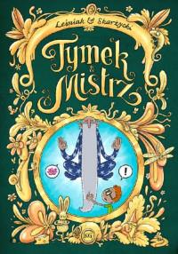 TYMEK I MISTRZ TOM 3