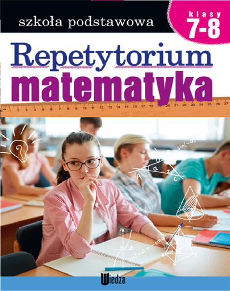 REPETYTORIUM. MATEMATYKA. SZKOŁA PODSTAWOWA, KLASY