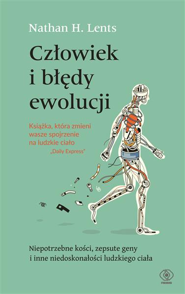 CZŁOWIEK I BŁĘDY EWOLUCJI