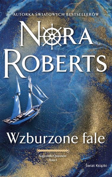 SAGA RODU QUINNÓW. TOM 1. WZBURZONE FALE