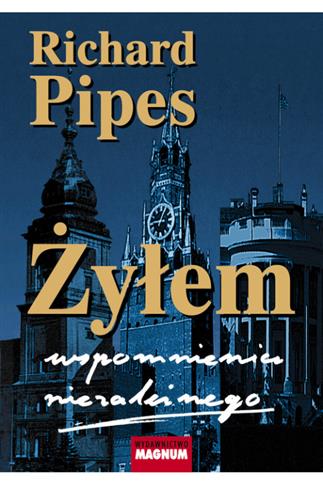 Żyłem. Wspomnienia niezależnego