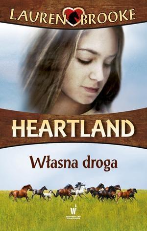 HEARTLAND. TOM 3. WŁASNA DROGA