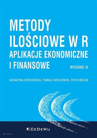 Metody ilościowe w R. Aplikacje ekonomiczne