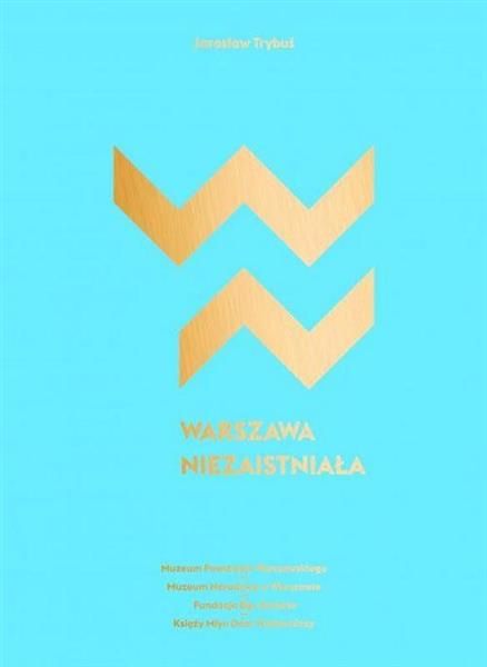 WARSZAWA NIEZAISTNIAŁA