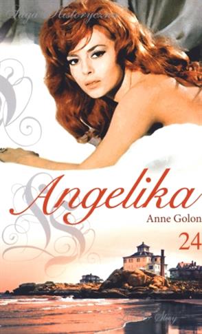Angelika. Tom 24. Droga nadziei. Część 1 - Anne Go
