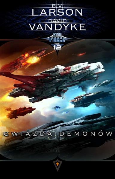 STAR FORCE. TOM 12. GWIAZDA DEMONÓW