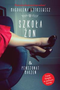 SZKOŁA ŻON/PENSJONAT MARZEŃ