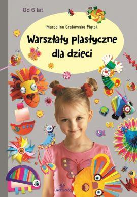 WARSZTATY PLASTYCZNE DLA DZIECI