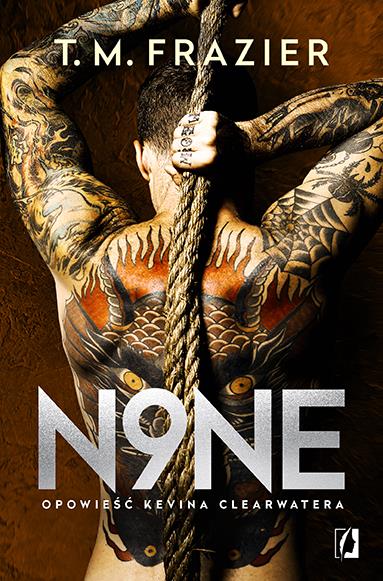 N9NE. OPOWIEŚĆ KEVINA CLEARWATERA. KING. TOM 9