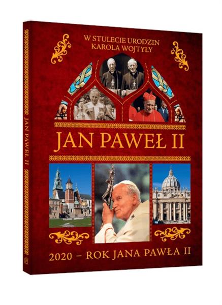 JAN PAWEŁ II. 2020 - ROK JANA PAWŁA II