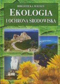 EKOLOGIA I OCHRONA ŚRODOWISKA