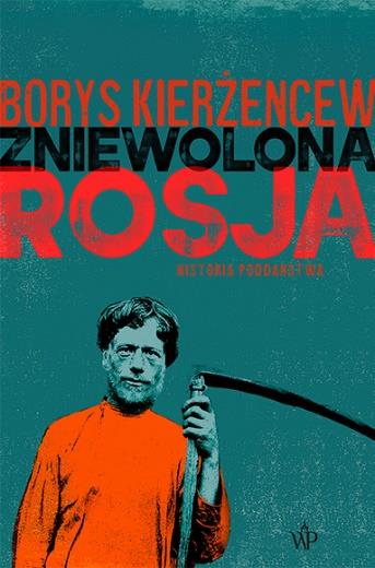 ZNIEWOLONA ROSJA