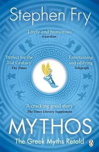 Mythos. The Greek Myths Retold