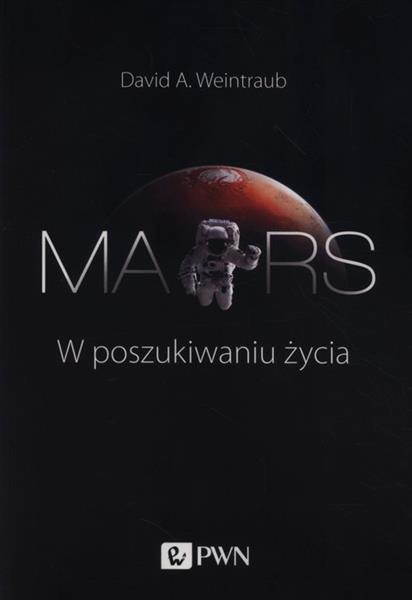 MARS. W POSZUKIWANIU ŻYCIA