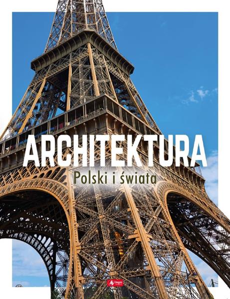 ARCHITEKTURA POLSKI I ŚWIATA