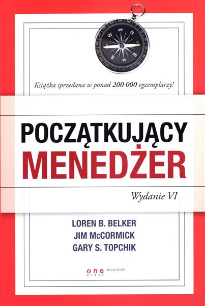 POCZĄTKUJĄCY MENEDŻER, WYDANIE VI