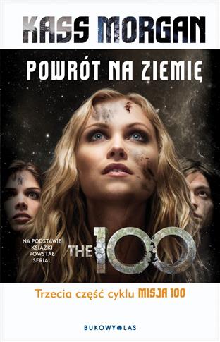 Misja 100. Tom 3. Powrót na Ziemię