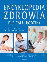 ENCYKLOPEDIA ZDROWIA DLA CAŁEJ RODZINY
