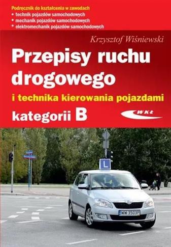 Przepisy ruchu drogowego i technika kierowania poj