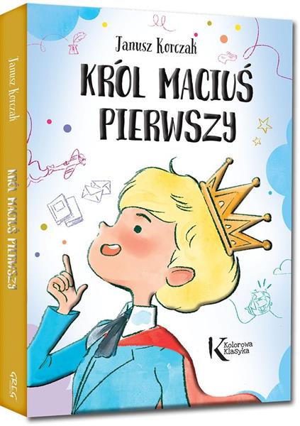 KRÓL MACIUŚ PIERWSZY